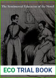The Sentimental Education of the Novel