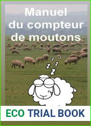 Manuel du compteur de moutons (French Edition)