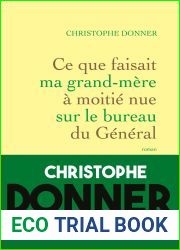 Ce que faisait ma grand-mere a moitie nue sur le bureau du General