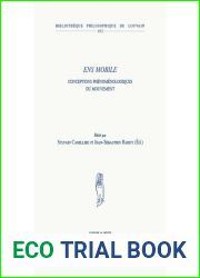 Ens mobile: Conceptions phenomenologiques du mouvement