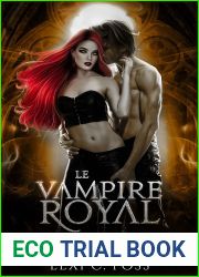 Le Vampire royal (L|Alliance de sang, #2)