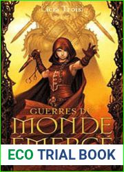Les deux combattantes (Guerres du Monde emerge, #2)