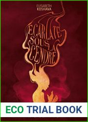 Ecarlate sous la Cendre (French Edition)