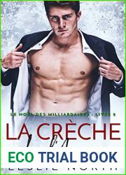 La Creche de l|Amour (Le Noel des Milliardaires t. 2)