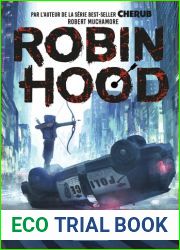 Hacking, braquage et rebellion (Robin Hood, #1)