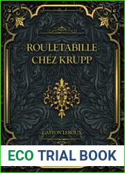 Rouletabille Chez Krupp: Gaston Leroux (French Edition)