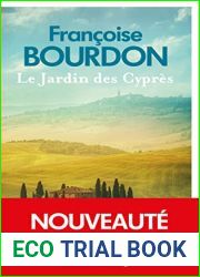 Le Jardin des Cypres (French Edition)