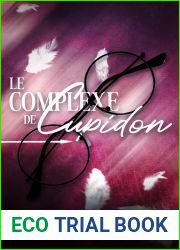 Le Complexe de Cupidon (French Edition)