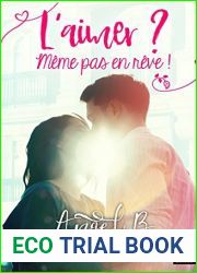 L|aimer ? Meme pas en reve: L|aimer ?, T1