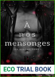 A nos mensonges (Les Quatre, #1)
