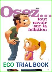 Osez… Tout Savoir Sur La Fellation