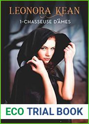 Chasseuse d|ames (Leonora Kean, #1)