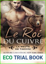 Le Roi du cuivre: Sous les aurores boreales, tome 7 (La Meute de Takhini) (French Edition)