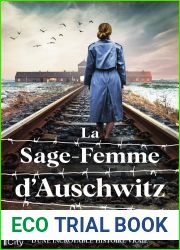 La sage-femme d|Auschwitz (French Edition)