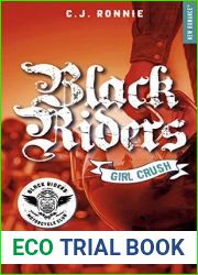 Girl Crush (Black Riders, #2)