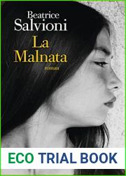 La Malnata (French Edition)
