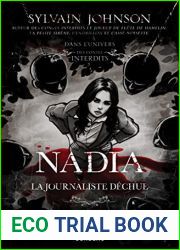Dans l|univers des Contes Interdits - Nadia, la journaliste dechue (French Edition)