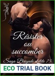 Resister ou succomber (Brigade d|elite 75 t. 2) (French Edition)