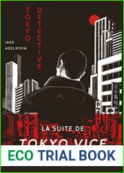 Tokyo Detective (French Edition)