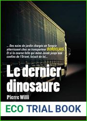 Le Dernier dinosaure (Du noir au Sud) (French Edition)