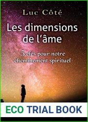 Les dimensions de l|ame: 5 cles pour notre cheminement spirituel (French Edition)