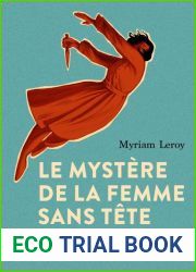 Le Mystere de la femme sans tete