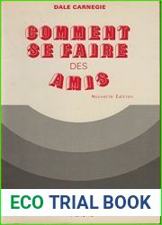 Comment se faire des amis - Dale Carnegie Livre BE - DF08