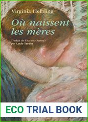 Ou naissent les meres (French Edition)