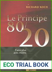 Le principe 80 20 (French Edition)