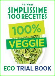 Simplissime 100 recettes : 100% Veggie (French Edition)