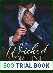 Wicked Fortune (French Edition): Une sombre romance contemporaine avec un milliardaire (Le Syndicat Sinclair t. 2)
