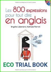Le Petit Livre de - Les 800 expressions pour tout dire en anglais (French Edition)