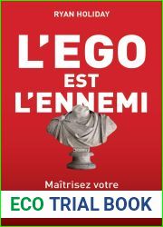 L|ego est l|ennemi