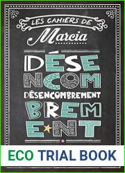 Desencombrement: Les Cahiers de Marcia