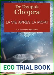 La vie apres la mort: Le livre des reponses