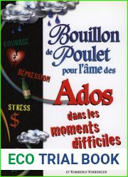 Bouillon De Poulet Pour L|ame Des Ados Dans Les Moments Difficiles