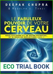 Le fabuleux pouvoir de votre cerveaux