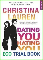 Dating You Hating You