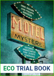 Motel Mystere: Histoires inquietantes pour clients temeraires