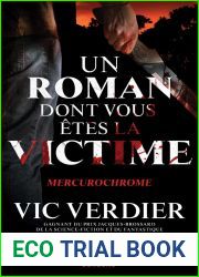 Un roman dont vous etes la victime - Mercurochrome