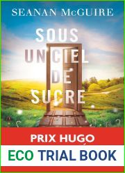 Sous un ciel de sucre (Les enfants indociles, #3)