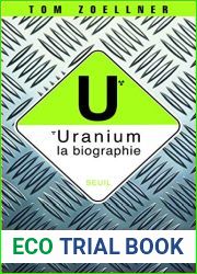 Uranium : la biographie