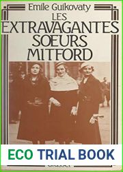 Les extravagantes soeurs Mitford