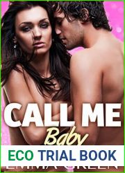 Call Me Baby - Vol.3 (Call Me Baby, #3)