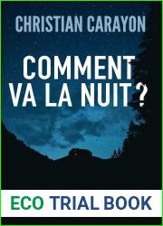 Comment va la nuit ? (French Edition)