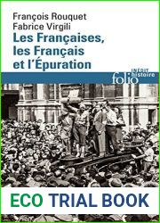 Les Francaises, les Francais et l|Epuration