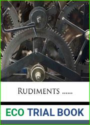 Rudiments …… (French Edition)