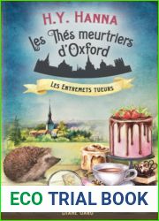 Les Entremets tueurs: (Les Thes meurtriers d|Oxford ~ Livre 6) (French Edition)