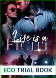 Life is a fight (French Edition)