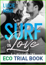 Revelations: Surf on love, T3 (French Edition)